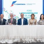 RD: Luis Abinader encabeza apertura del Foro Latinoamericano y del Caribe de Competencia